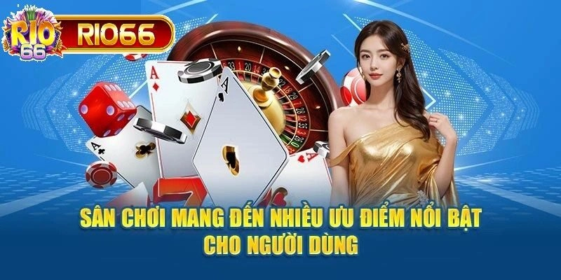 Thường xuyên có những chương trình khuyến mãi là ưu điểm nổi bật của Rio66